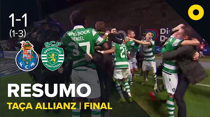 FC Porto 1-1 Sporting (1-3 g.p.) - Resumo | SPORT TV