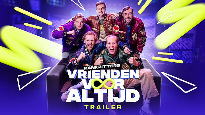 Bankzitters: Vrienden Voor Altijd | Documentaire Trailer