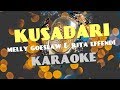 [Karaoke] Kusadari - Melly Goeslaw And Rita Effendi