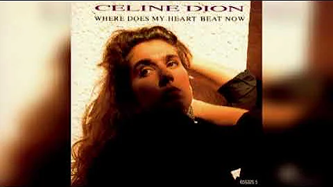 CELINE DION   Where Does My Heart Beat Now Extended Version