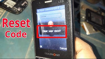 Symphony L55 Reset Code Number, How To Reset Symphony L55