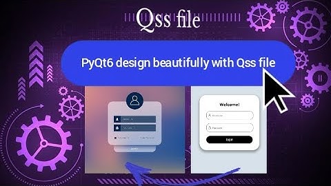Pyqt5: how to design a UI using Qss file #python #pyqt #qt #design #frontend 