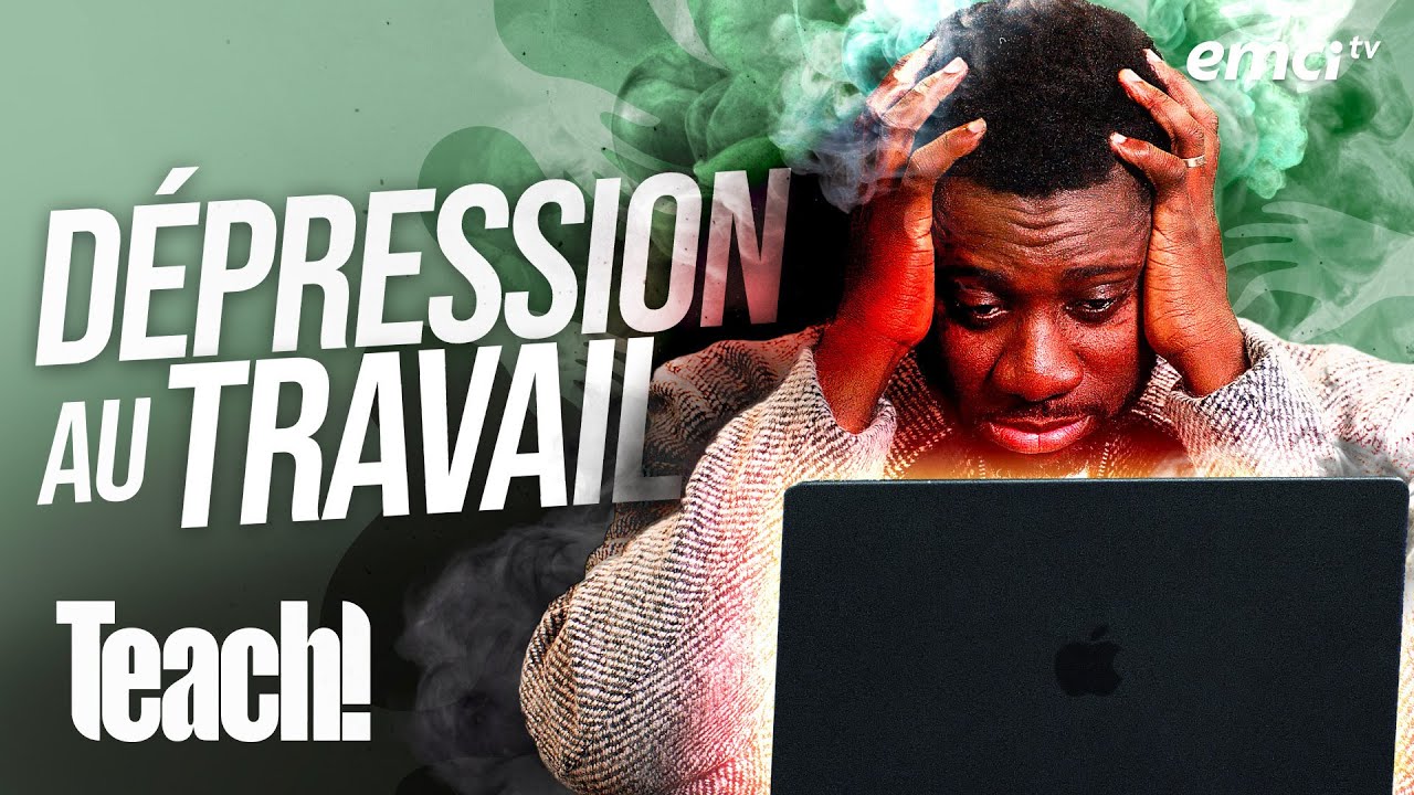 Comment se sortir de la dépression au travail ? - Teach! - Athoms Mbuma ...