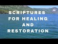 Powerful Healing Scriptures and Prayers for Restoration | Receive God’s Complete Healing