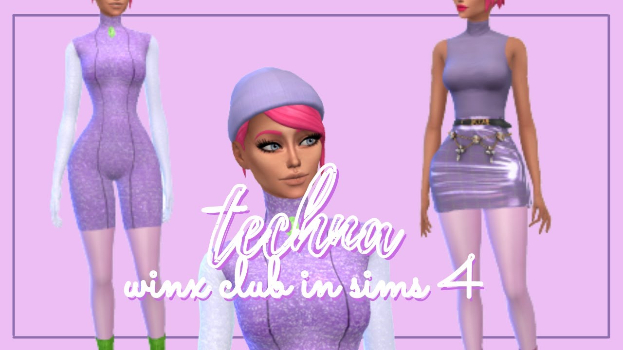 Sims 4 Winx club CAS | Techna