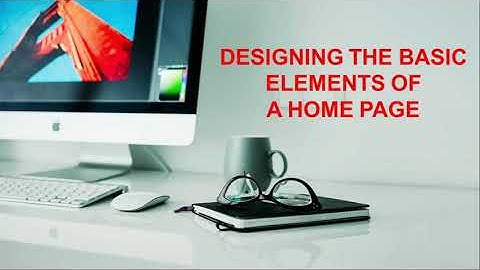 Designing The Basic Elements of a Home Page | Computer Application in Business | V Semester B.com CA