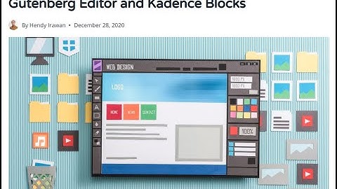 How to Design A Landing Page using WordPress Gutenberg Editor and Kadence Blocks - Digital Marketing