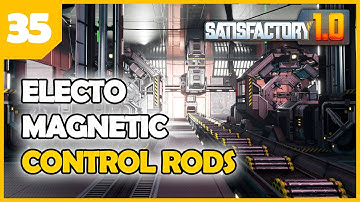 We need every resource AGAIN! - Satisfactory 1.0 EP35