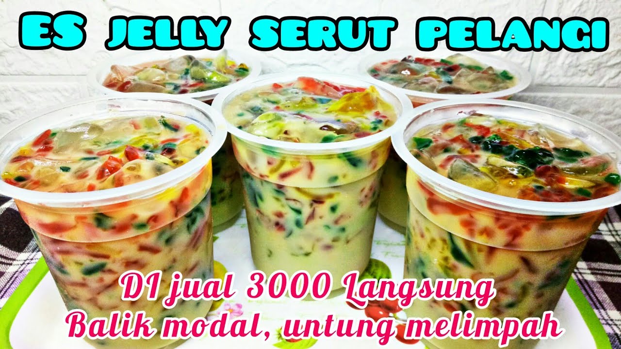IDE JUALAN !! RESEP ES JELLY SERUT PELANGI SIMPLE DAN CEPAT BALIK MODAL ...