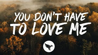 Restless Road - You Don't Have to Love Me (Lyrics)