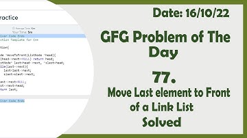 Move Last Element to Front of a Linked List || C++ || GFG Daily Problem