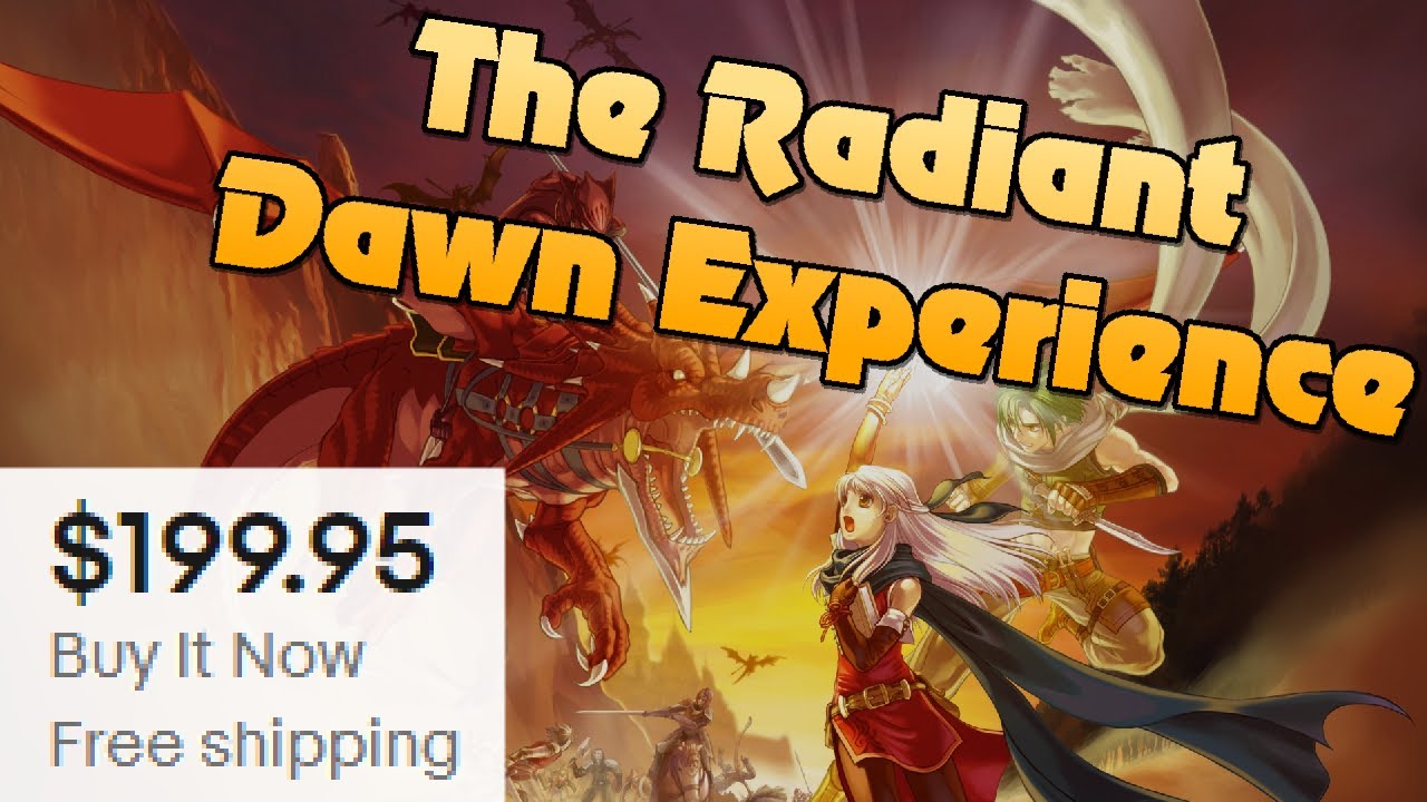 The Radiant Dawn Experience
