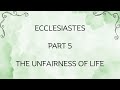 (5) The Unfairness of Life