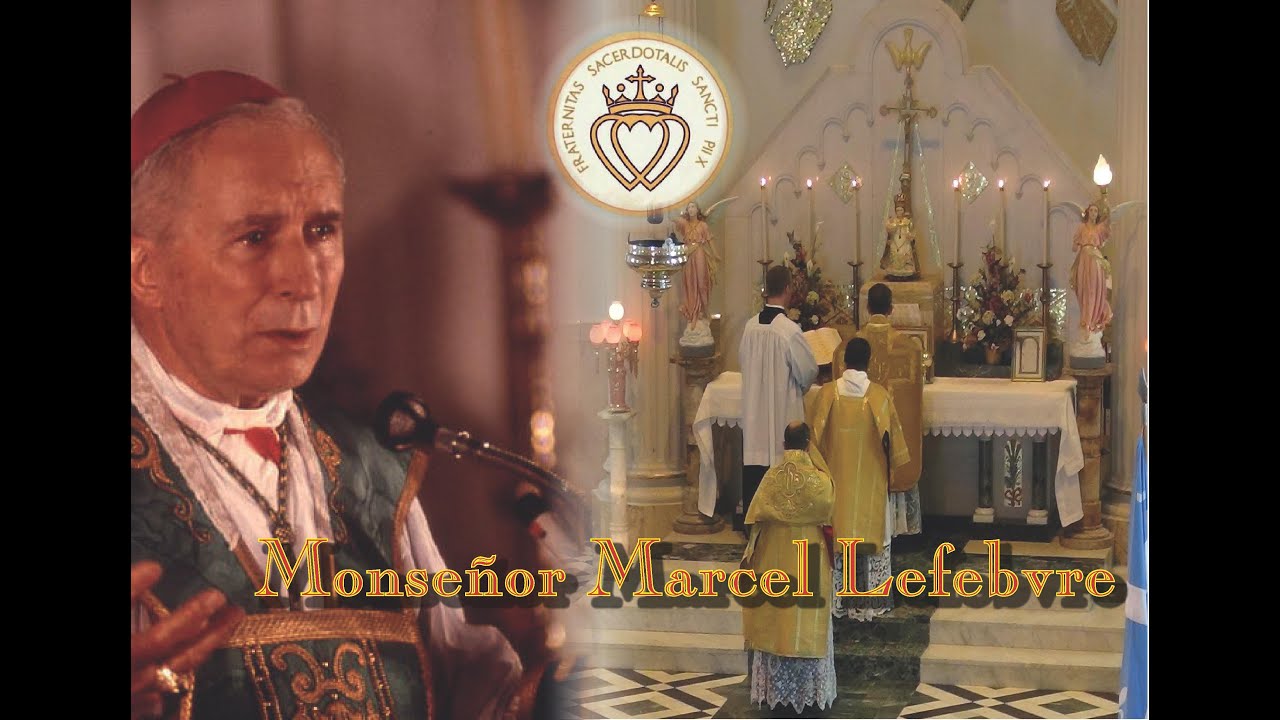 Mons Lefebvre, un obispo para la Iglesia YouTube