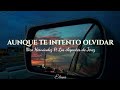 Nico Hernández ft Los Elegantes De Jerez - Aunque te intento olvidar (letra/Lyric)