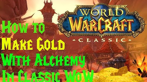 How to Make Easy Gold with Alchemy in Classic WoW