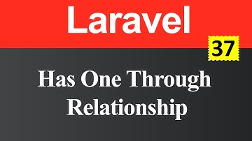 Has One Through Relationship in Laravel (Hindi)