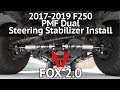 2017-2019 F250 PMF Dual Steering Stabilizer Install and Review