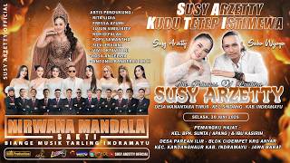 LIVE NIRWANA MANDALA SAKTI SUSY ARZETTY | SELASA, 30 JUNI 2026 | DESA ILIR - KANDANGHAUR ( SIANG )