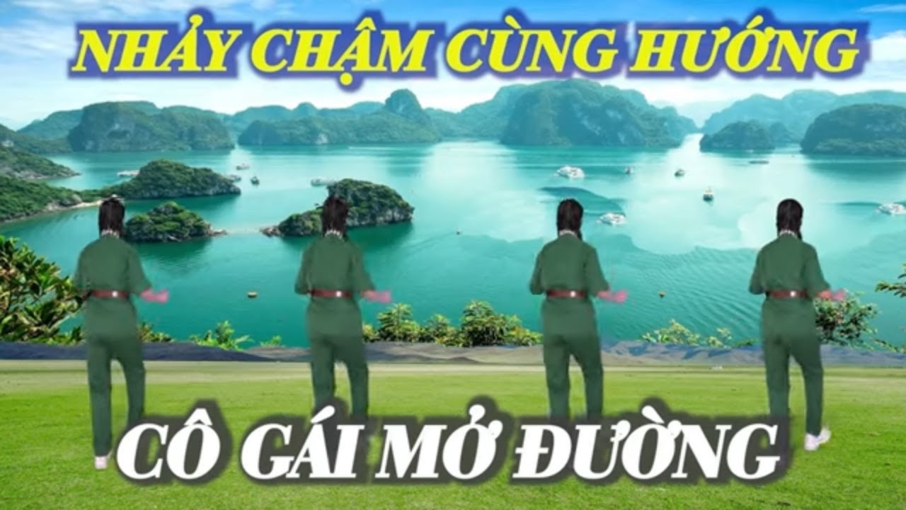 Nhảy chậm cùng hướng - Cô gái mở đường - Học nhảy dân vũ - Nhóm nhảy chị em