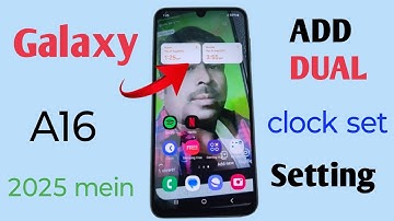 How To Add Dual Clock Widget kaise karen To Home Screen On Samsung Galaxy A16 2025 ka video 