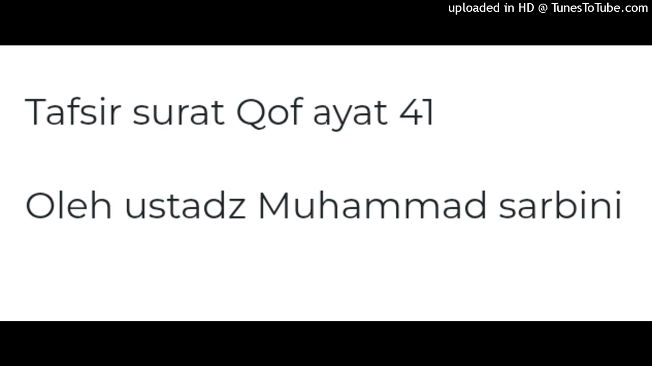 Tafsir surat Qof ayat 41