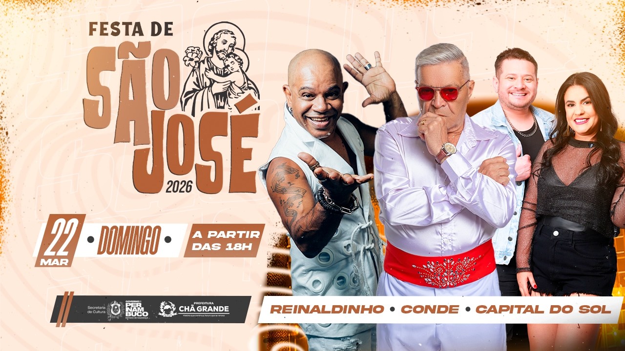 FESTA DE SÃO JOSÉ DE CHÃ GRANDE 2026 | DOMINGO
