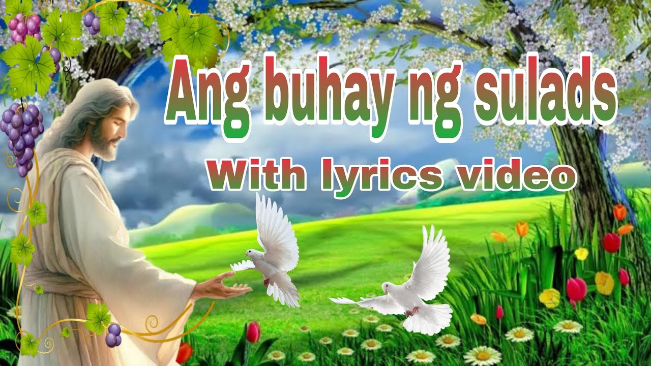 Ang buhay ng sulads with lyrics video