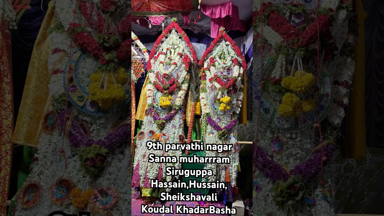 Siruguppa 9th ward parvathi nagar Muharram 2025