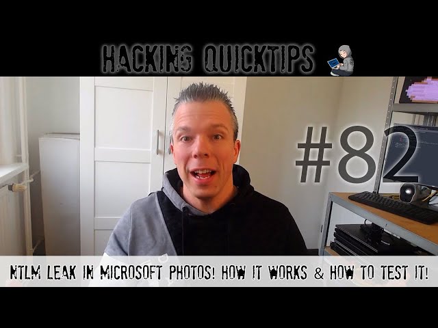Hacking QuickTip 82 - NTLM Leak in Microsoft Photos. How It Works & How to Test It!