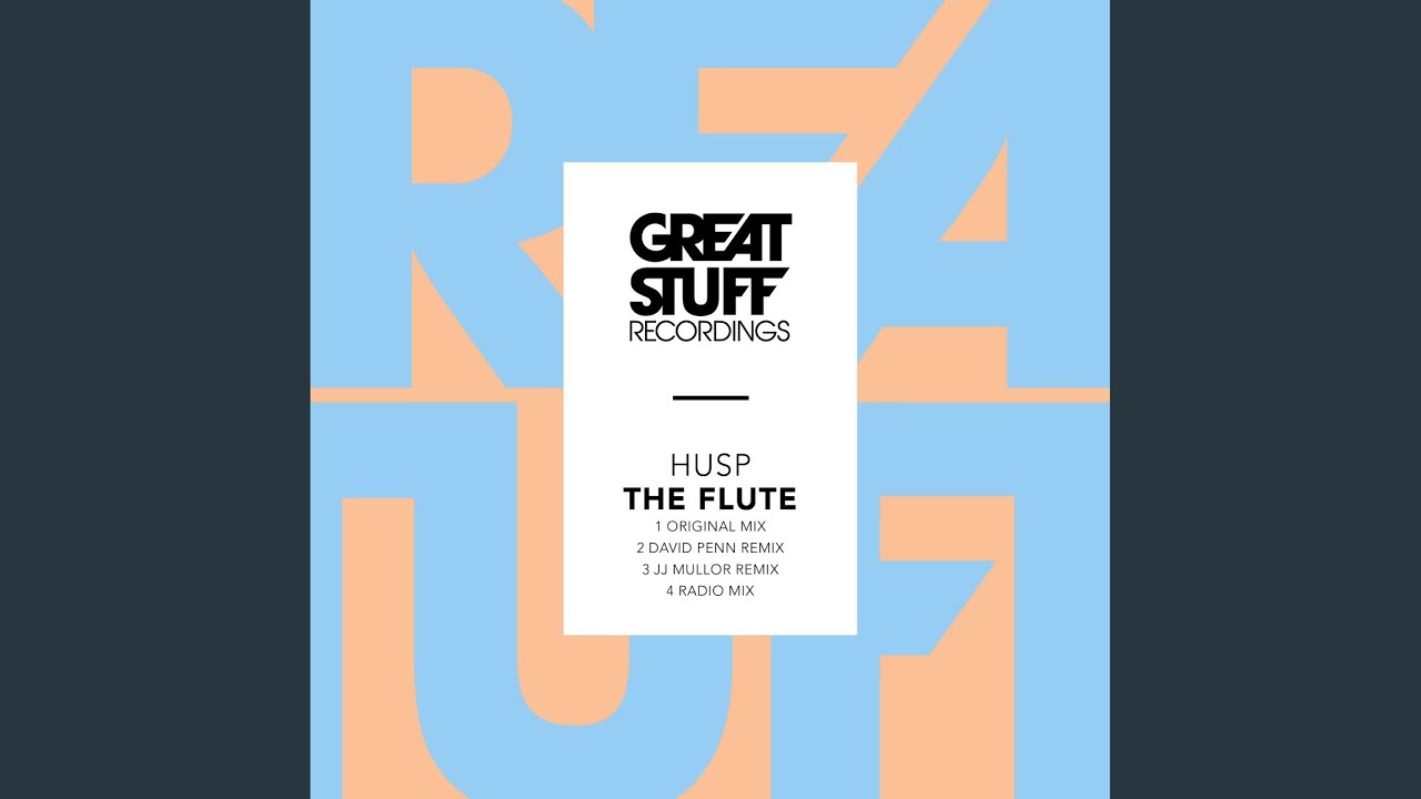 在 YouTube 上观看 The Flute (David Penn Remix)