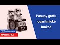 Posuny grafu logaritmické funkce | 27/34 Funkce | Matematika | Onlineschool.cz