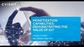 Monetization Capabilities: Demonstrating the value of IoT