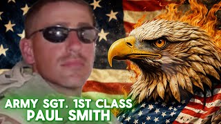 Hero of Honor | Army Sgt. 1st Class Paul Smith