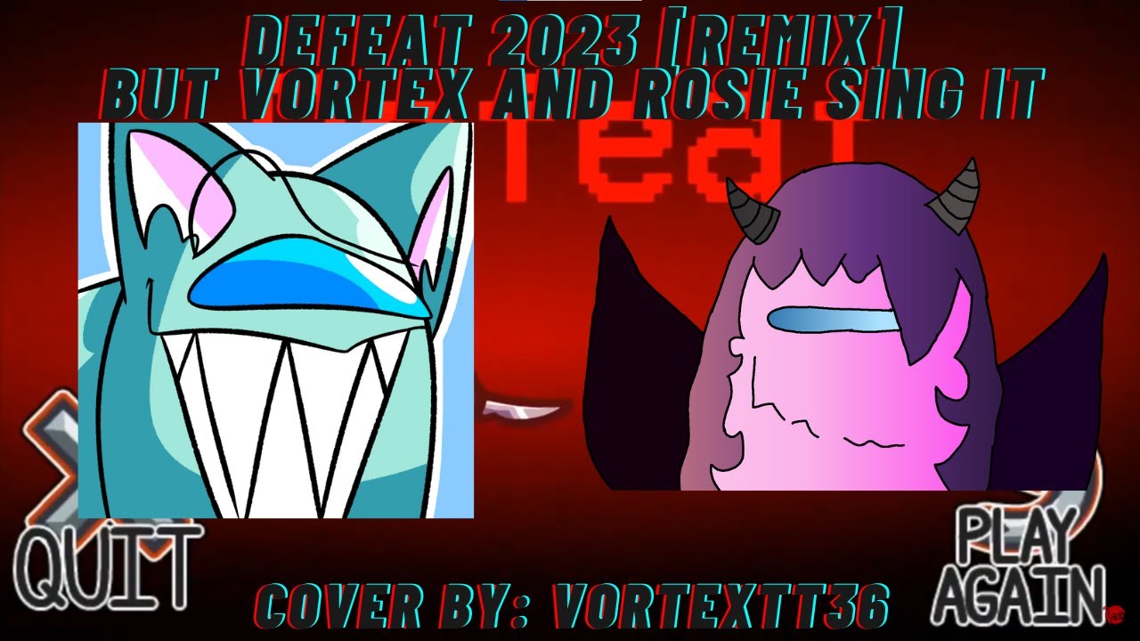 Defeat 2023 [Remix] But @VortexTT36 and @TaintedMelodies Sing It | FNF Vs Imposter Chromatic Cover