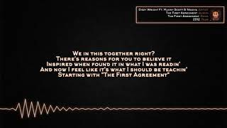 Dizzy Wright - The First Agreement (Ft. Manny Scott & Nikkya) [Lyrics]