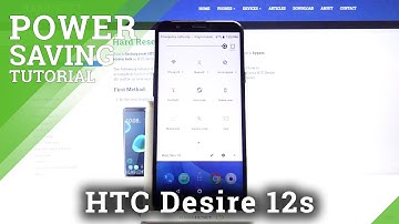 How to Save Battery in HTC Desire 12s – Battery Optimalization
