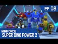 [MINIFORCE Super Dino Power2]Ep.08: The True Heros of Blue City!