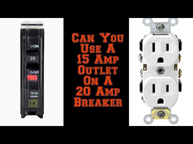 Can You Put A 15 Amp Outlet On A 20 Amp Breaker Youtube