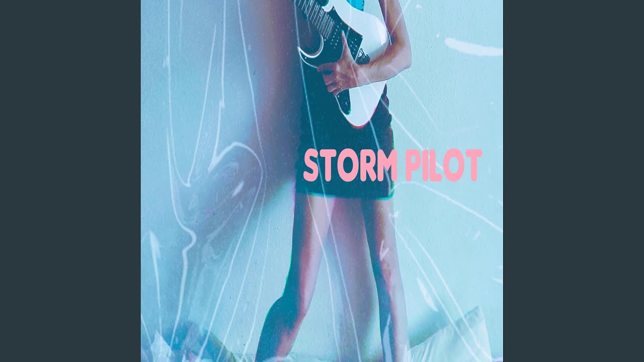 Storm Pilot