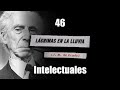 Lágrimas en la lluvia - 46 - Intelectuales (video con subtítulos)