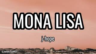 j-hope - MONA LISA (Lyrics)