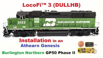 LocoFi 3 (DULLHB) Install in a HO Athearn Genesis GP50