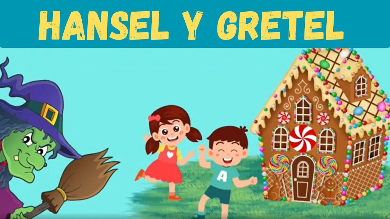 Cuento infantil en Español - HANSEL Y GRETEL #historiasinfantiles #