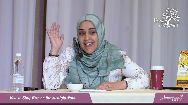 Yasmin Mogahed | How to Stay Firm on the Straight ...