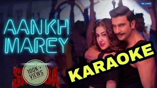 SIMMBA - Aankh Marey - KARAOKE With Lyrics || Neha Kakkar || Kumar Sanu || Mika Singh screenshot 3