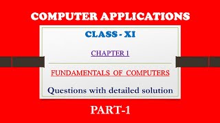 FIRST YEAR COMPUTER APPLICATIONS  QUESTIONS WITH ANSWER - PART1| CHAPTER1- FUNDAMENTALS OF COMPUTERS