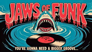 JAWS OF FUNK 🦈 Jazz Funk Mix for Shark Week