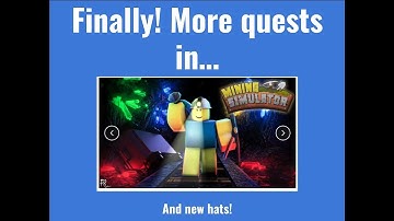 QUESTS! MINING SIM NEW UPDATE!