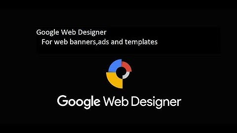 Google Web Designer